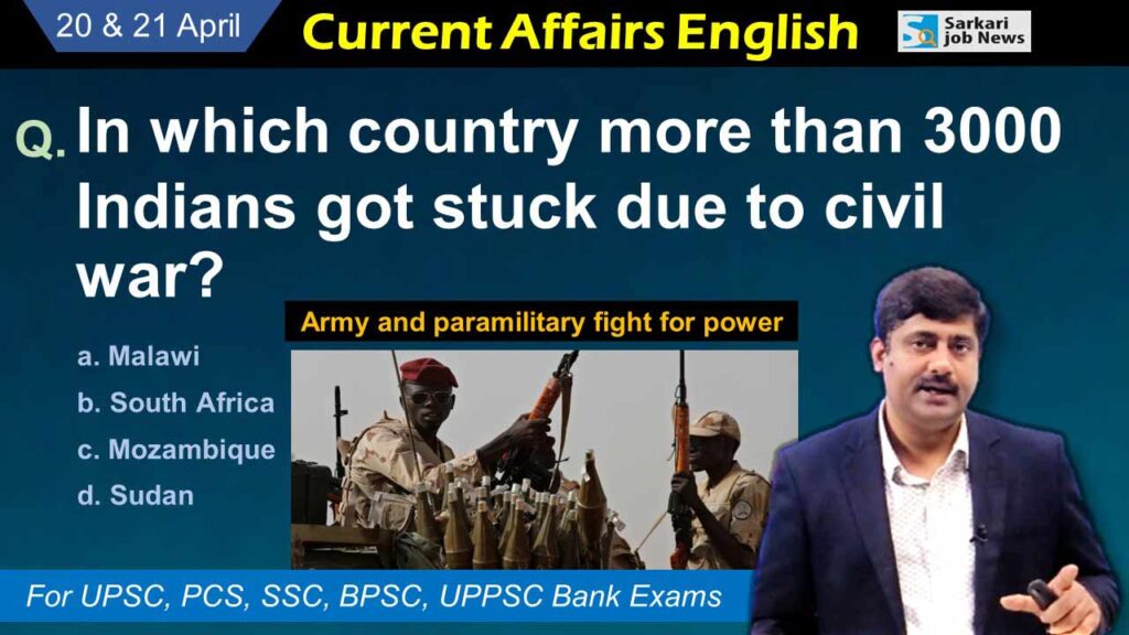 20 & 21 April 2023 Current Affairs – 11 important questions and answers in detail