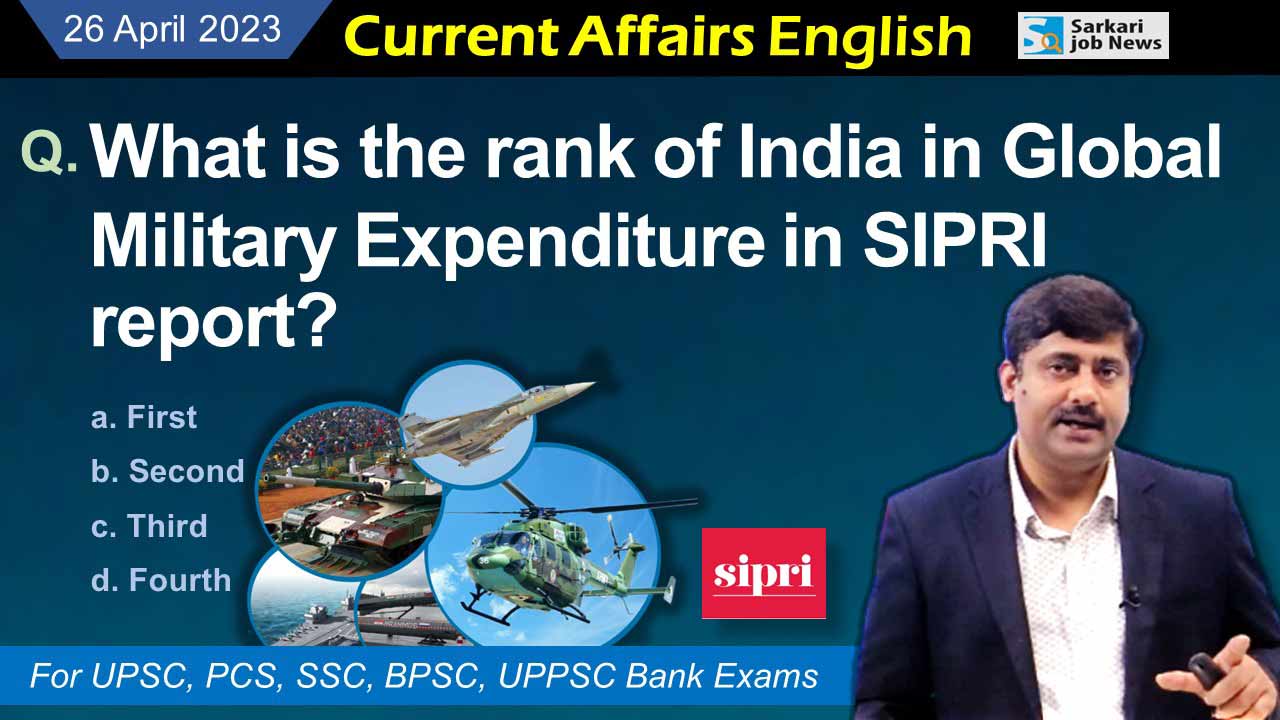 26 April 2023 Current Affairs – 10 important questions and answers in detail