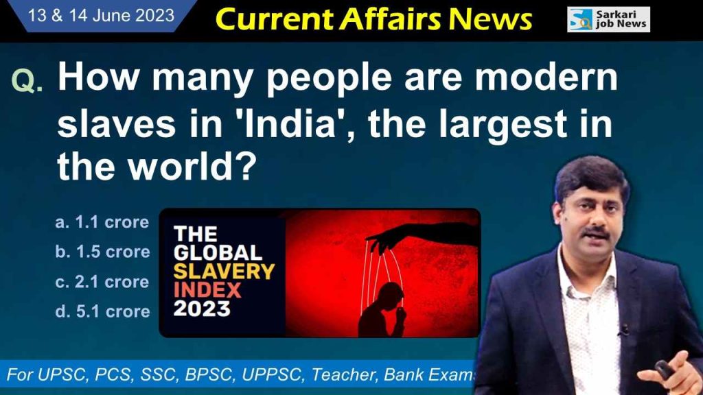 13 & 14 June 2023 Current Affairs | 12 important questions and answers with Detail