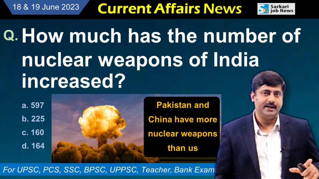 18 & 19 June 2023 Current Affairs | 10 important questions and answers with Detail