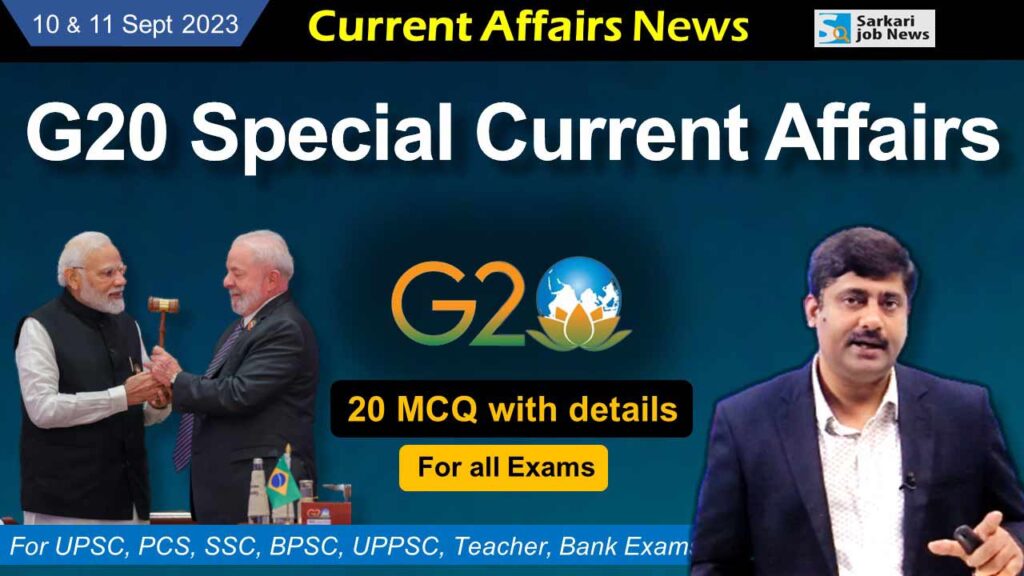 10 & 11 September 2023 Current Affairs | Q&A with Detail
