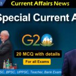 10 & 11 September 2023 Current Affairs | Q&A with Detail