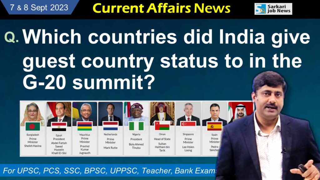 7 & 8 September 2023 Current Affairs | Q&A with Detail