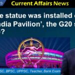 9 September 2023 Current Affairs | Q&A with Detail